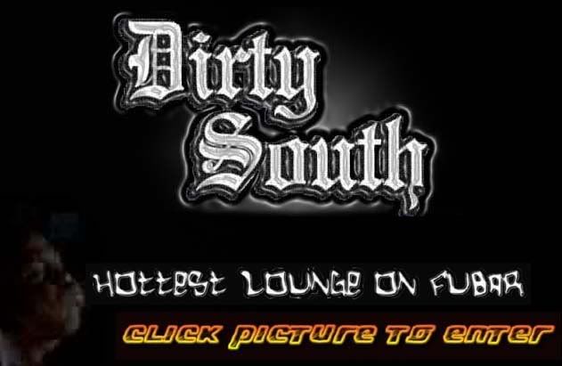 dirty south....click to enter