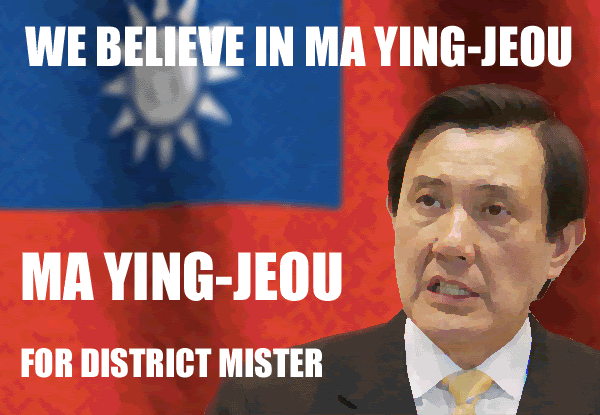 WE BELIEVE IN MA YING-JEOU