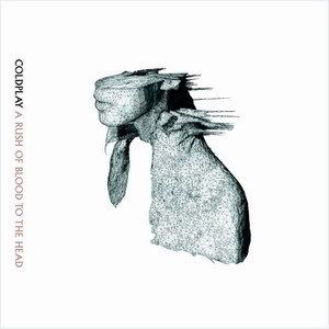 Coldplay【A Rush of Blood to the Head】