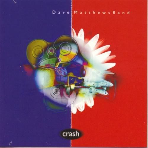 Dave Matthews Band【Crash】