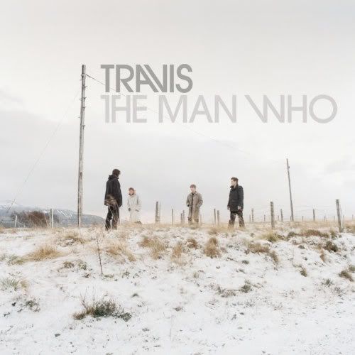 Travis【The Man Who】