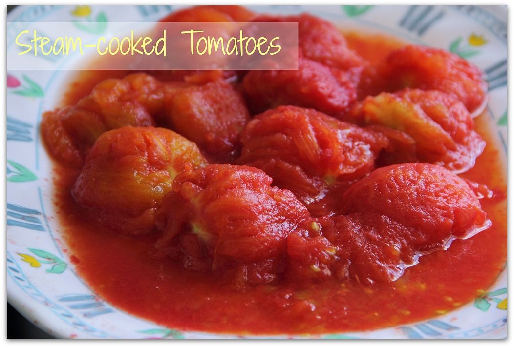 Steamed tomatoes photo steamedtomatoes5_zps220fcd3a.jpg